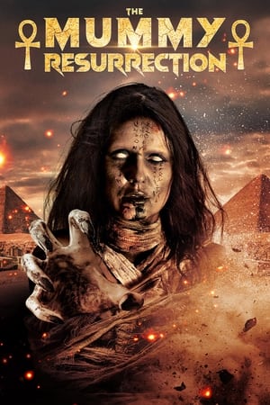 watch The Mummy Resurrection