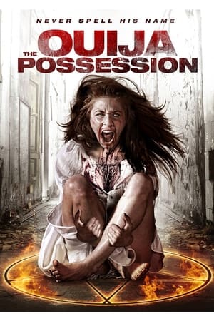 watch The Ouija Possession