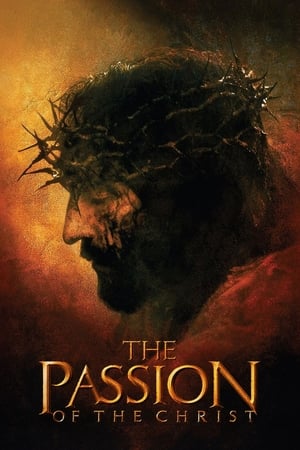 watch The Passion of the Christ