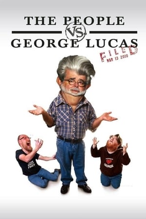 watch The People vs. George Lucas