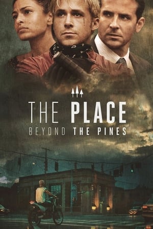 watch The Place Beyond the Pines