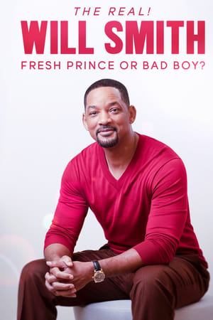 watch The Real! Will Smith: Fresh Prince or Bad Boy?