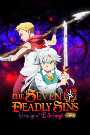 watch The Seven Deadly Sins: Grudge of Edinburgh Part 2