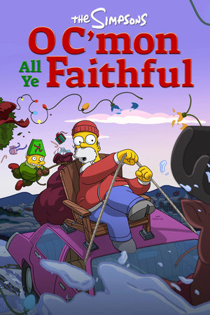 watch The Simpsons: O C'mon All Ye Faithful