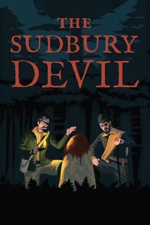 watch The Sudbury Devil