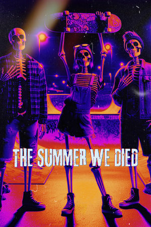 watch The Summer We Died