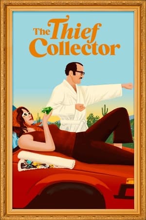 watch The Thief Collector