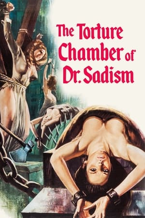 watch The Torture Chamber of Dr. Sadism