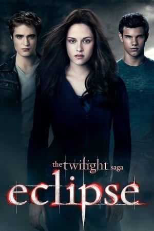 watch The Twilight Saga: Eclipse