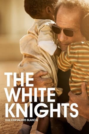 watch The White Knights