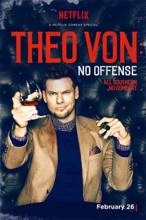 watch Theo Von: No Offense