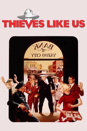 watch Thieves Like Us