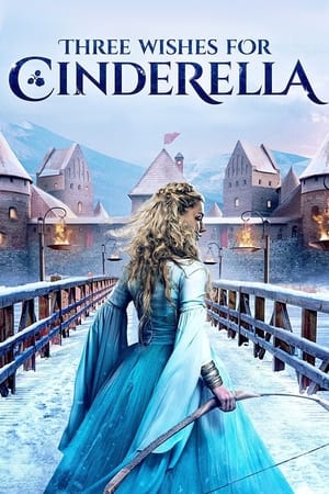 watch Three Wishes for Cinderella