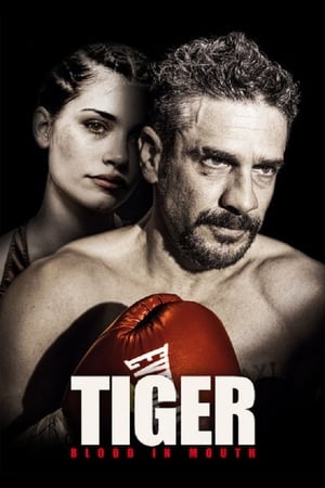 watch Tiger, Blood in the Mouth