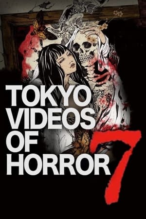 watch Tokyo Videos of Horror 7