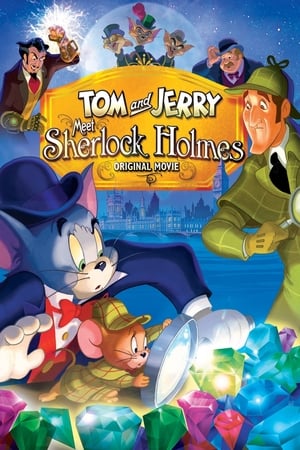 watch Tom and Jerry Meet Sherlock Holmes