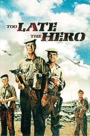 watch Too Late the Hero