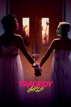 watch Tragedy Girls