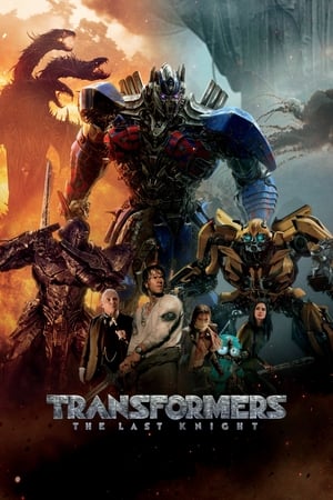 watch Transformers: The Last Knight