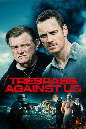 watch Trespass Against Us