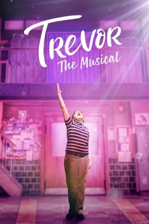 watch Trevor: The Musical