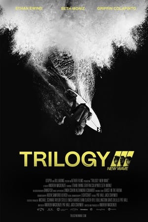 watch Trilogy: New Wave