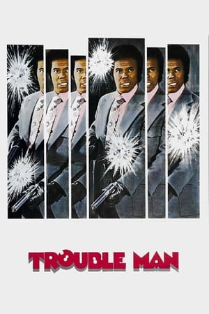 watch Trouble Man