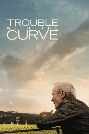 watch Trouble with the Curve