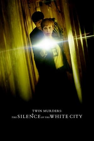 watch Twin Murders: The Silence of the White City