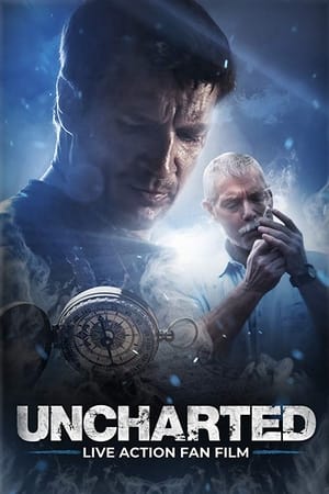 watch Uncharted: Live Action Fan Film