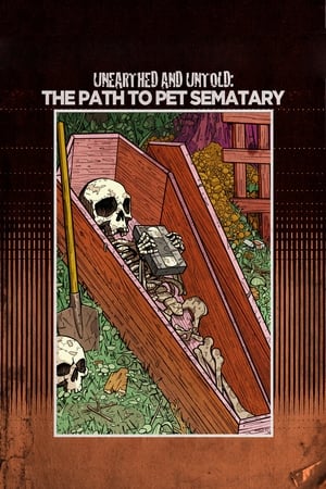 watch Unearthed & Untold: The Path to Pet Sematary