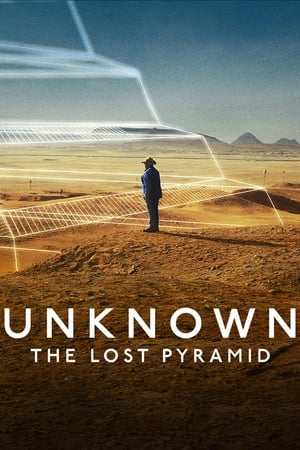 watch Unknown: The Lost Pyramid