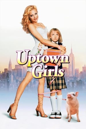 watch Uptown Girls