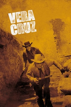 watch Vera Cruz