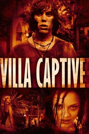 watch Villa Captive