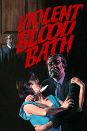 watch Violent Blood Bath