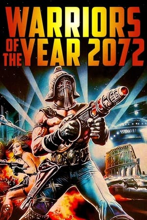 watch Warriors of the Year 2072