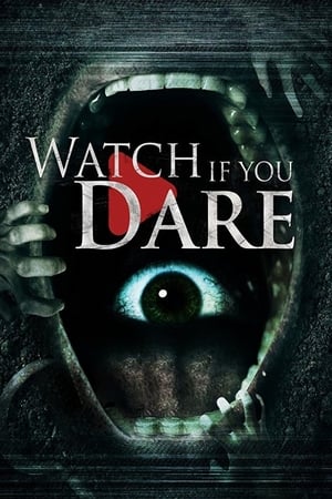 watch Watch If You Dare