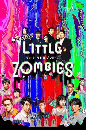 watch We Are Little Zombies