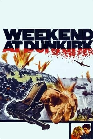 watch Weekend at Dunkirk