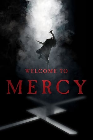 watch Welcome to Mercy