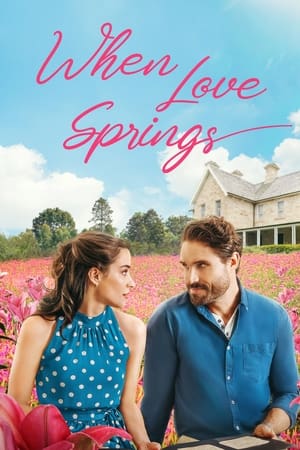 watch When Love Springs