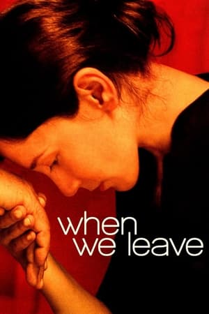 watch When We Leave