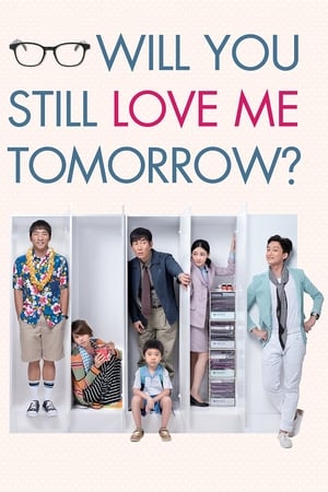 watch Will You Still Love Me Tomorrow?