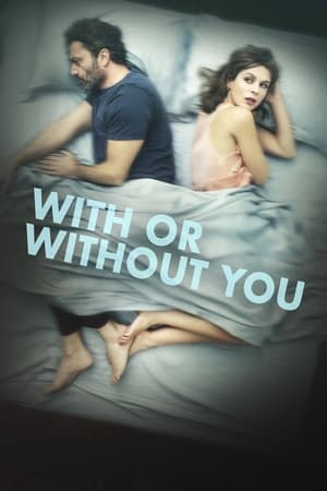 watch With or Without You