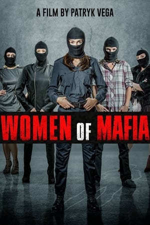 watch Women of Mafia