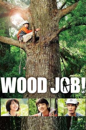 watch Wood Job!