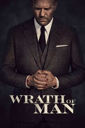 watch Wrath of Man