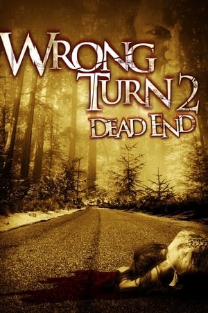 watch Wrong Turn 2: Dead End