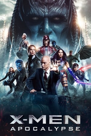 watch X-Men: Apocalypse